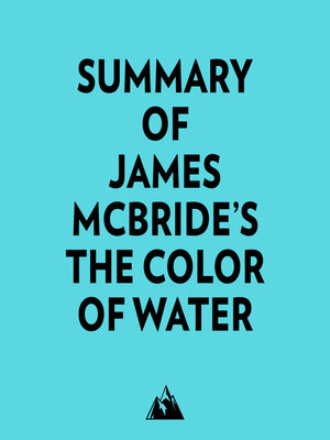 cover image of Summary of James McBride's the Color of Water